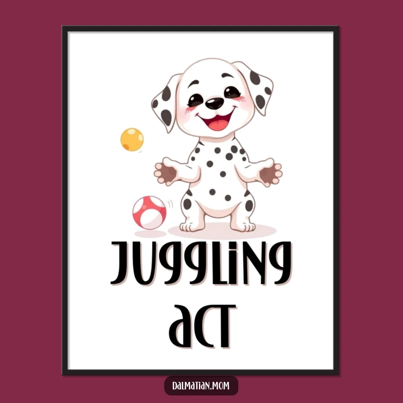 Funny Kawaii Dalmatian Juggling Digital Art - Instant Download for Dog Lovers