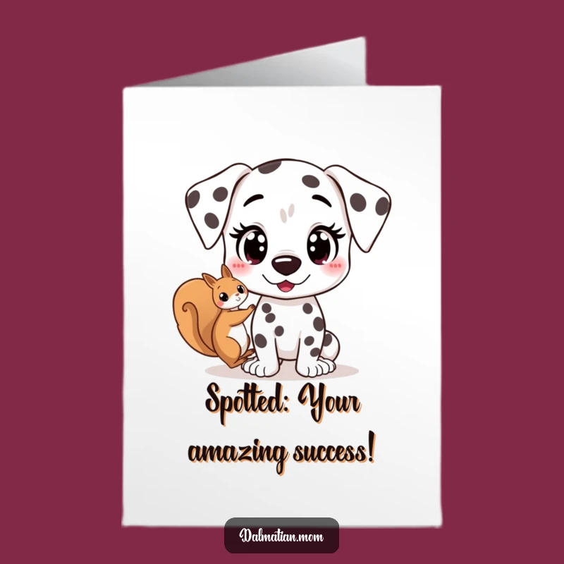 Free Printable Funny Dalmatian Squirrel Congrats Card: Instant Downloadable Celebration